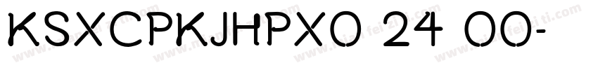 KSXCPKJHPX0 24 00字体转换